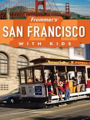 Cover of: Frommer's San Francisco with Kids by Noelle Salmi