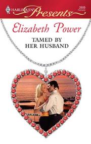 Cover of: Tamed by Her Husband by Elizabeth Power