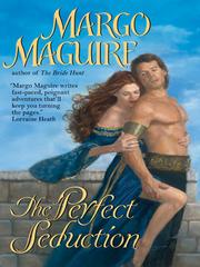 Cover of: The Perfect Seduction by Margo Maguire