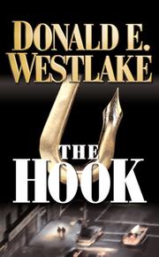 Cover of: The Hook by Donald E. Westlake, Donald E. Westlake