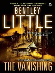 Cover of: The Vanishing by Bentley Little