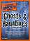 Cover of: The Complete Idiot's Guide to Ghosts and Hauntings