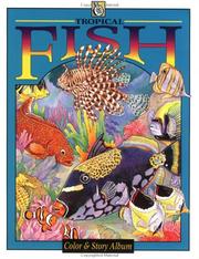 Cover of: Tropical Fish (Troubador Color and Story Albu) by Malcolm Whyte