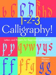 Cover of: 1-2-3 Calligraphy! by Eleanor Winters