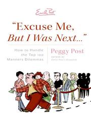 Cover of: Excuse Me, But I Was Next... by Peggy Post, Peggy Post