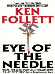 Cover of: Eye of the Needle by Ken Follett, Ken Follett