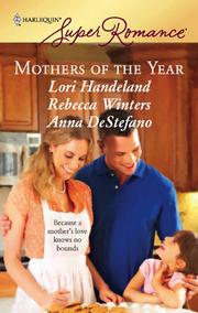 Cover of: Mothers of the Year by Lori Handeland
