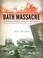 Cover of: Bath Massacre