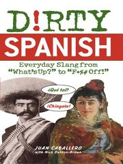 Cover of: Dirty Spanish by Juan Caballero