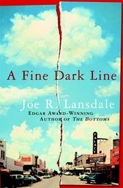 Cover of: A Fine Dark Line by Joe R. Lansdale