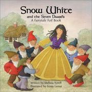 Cover of: Snow White (Fairytale Foil Books) | Melissa Tyrrell
