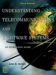 Cover of: Understanding Telecommunications and Lightwave Systems by John G. Nellist, John G. Nellist