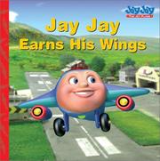 Cover of: Jay Jay earns his wings