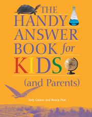 Cover of: The Handy Answer Book for Kids (and Parents) by Judy Galens, Judy Galens