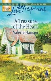 Cover of: A Treasure of the Heart by Valerie Hansen, Valerie Hansen