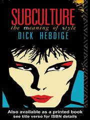 Cover of: Subculture by Dick Hebdige