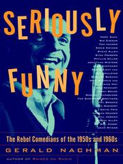 Cover of: Seriously Funny by Gerald Nachman, Gerald Nachman