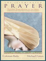 Cover of: The Illuminated Prayer by Coleman Barks, Coleman Barks