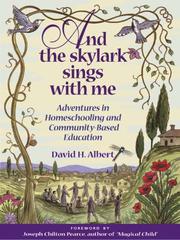 Cover of: And the Skylark Sings with Me by David H. Albert