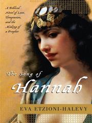 Cover of: The Song of Hannah by Eva Etzioni-Halevy