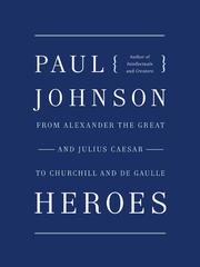 Cover of: Heroes by Paul Johnson
