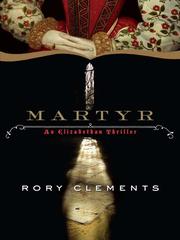 Cover of: Martyr by Rory Clements, Rory Clements