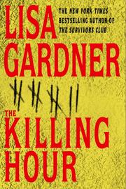 Cover of: The Killing Hour by Lisa Gardner