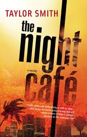 Cover of: The Night Cafe by Taylor Smith, Taylor Smith