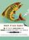 Cover of: Why Fish Fart and Other Useless (Or Gross) Information About the World