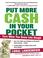 Cover of: Put More Cash in Your Pocket