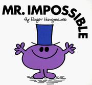 Cover of: Mr. Impossible (Mr. Men and Little Miss) by Roger Hargreaves