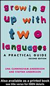 Cover of: Growing Up with Two Languages | Una Cunningham-Andersson
