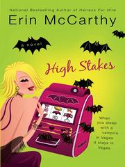 Cover of: High Stakes by Erin McCarthy, Erin McCarthy