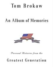 Cover of: An Album of Memories | Tom Brokaw
