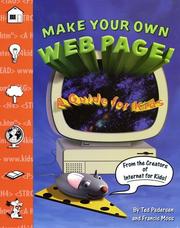 Cover of: Make your own Web page!: a guide for kids
