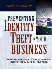 Cover of: Preventing Identity Theft in Your Business