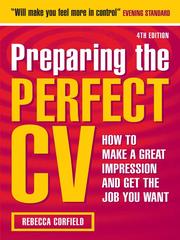 Cover of: Preparing the Perfect CV by Rebecca Corfield