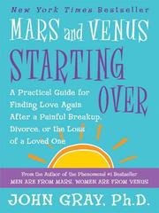 Cover of: Mars and Venus Starting Over by John Gray, John Gray
