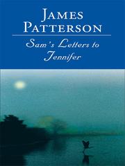 Cover of: Sam's Letters to Jennifer by James Patterson, James Patterson