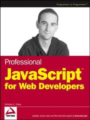 Cover of: Professional JavaScript for Web Developers by Nicholas C. Zakas, Nicholas C. Zakas