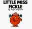 Cover of: Little Miss Fickle (Mr. Men and Little Miss)