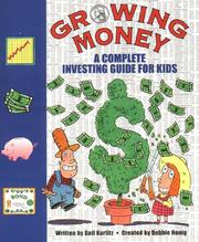 Cover of: Growing Money by Gail Karlitz, Debbie Honig