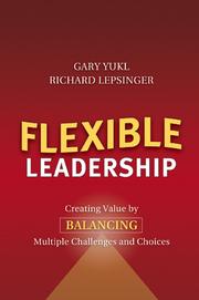 Cover of: Flexible Leadership by Gary A. Yukl