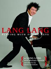 Cover of: Lang Lang by Lang Lang, Lang Lang
