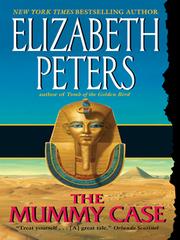 Cover of: The Mummy Case by Elizabeth Peters
