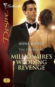 Cover of: Millionaire's Wedding Revenge by Anna Depalo