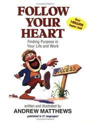 Cover of: Follow your heart
