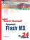 Cover of: Sams Teach Yourself Macromedia Flash MX in 24 Hours