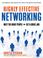 Cover of: Highly Effective Networking