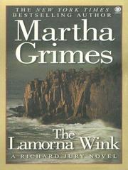 Cover of: The Lamorna Wink by Martha Grimes, Steve West, Alexis Champon, Martha Grimes